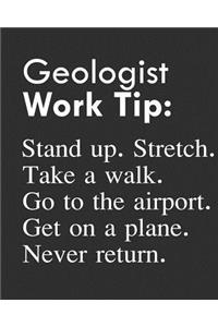 Geologist Work Tip