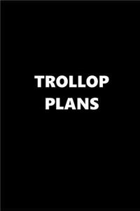 2019 Weekly Planner Funny Theme Trollop Plans 134 Pages