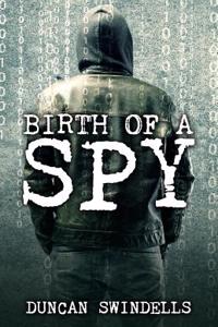 Birth of a Spy