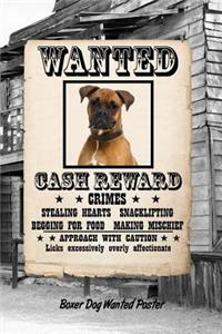 Boxer Dog Wanted Poster