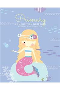 Primary Composition Notebook Grades K - 2 Story Paper