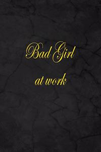 Bad Girl at Work