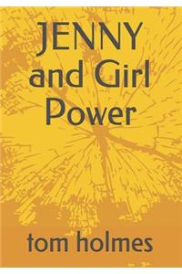 JENNY and Girl Power