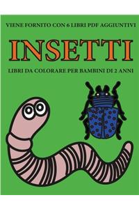 Libri da colorare per bambini di 2 anni (Insetti)