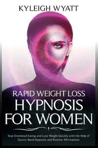 Rapid Weight Loss Hypnosis for Women