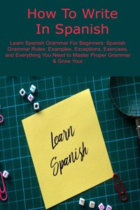 How To Write In Spanish