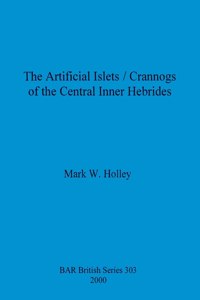 Artificial Islets / Crannogs of the Central Inner Hebrides
