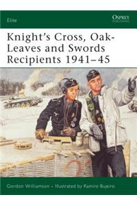 Knight's Cross, Oak-Leaves and Swords Recipients 1941-45