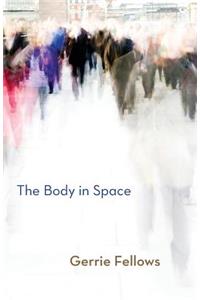 The Body in Space