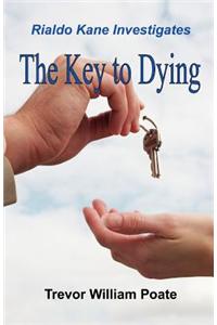 Key to Dying