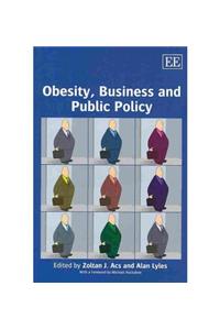 Obesity, Business and Public Policy