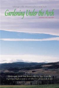 Gardening Under the Arch