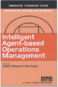 Intelligent Agent-based Operations Management