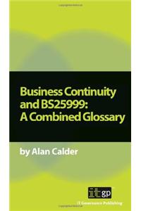 Business Continuity and Bs25999