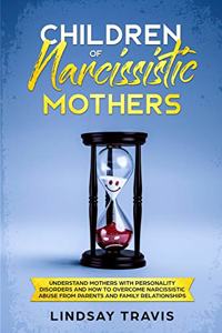 Children of Narcissistic Mothers