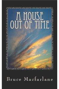 House Out of Time