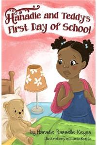 Hanadie and Teddy's First Day of School