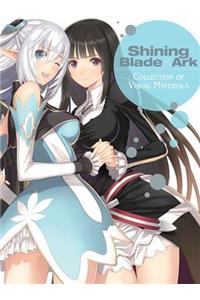 Shining Blade & Ark: Collection of Visual Materials