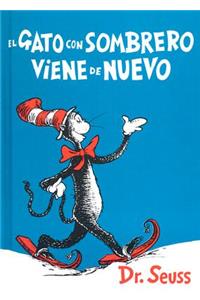 El Gato Con Sombrero Viene de Nuevo
