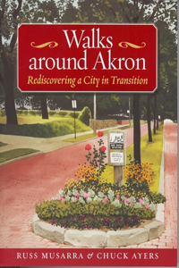 Walks Around Akron
