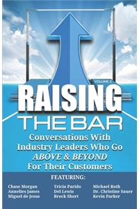 Raising the Bar Volume 2