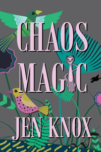 Chaos Magic