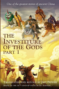 Investiture of the Gods, Part 1