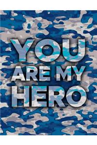 You Are My Hero