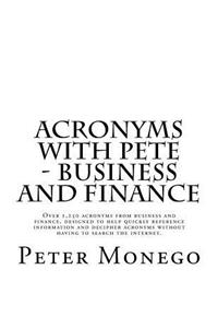Acronyms with Pete - Business and Finance