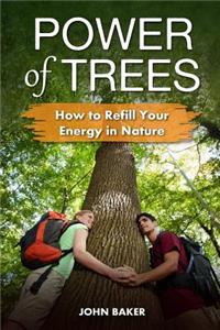 Power of Trees