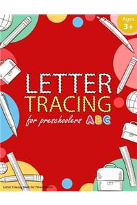 Letter Tracing Book for Preschoolers