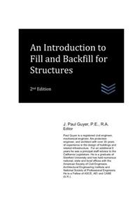 An Introduction to Fill and Backfill for Structures