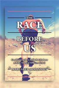 The Race Before Us