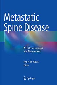 Metastatic Spine Disease