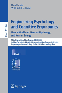 Engineering Psychology and Cognitive Ergonomics. Mental Workload, Human Physiology, and Human Energy