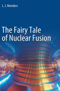 Fairy Tale of Nuclear Fusion