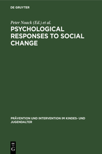 Psychological Responses to Social Change