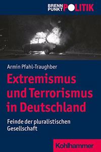 Extremismus Und Terrorismus in Deutschland