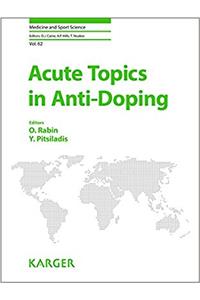 Acute Topics in Anti-Doping