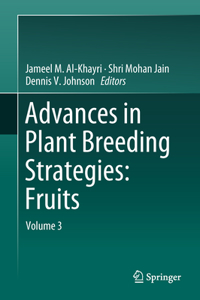 Advances in Plant Breeding Strategies: Fruits