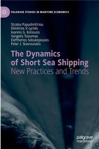 Dynamics of Short Sea Shipping