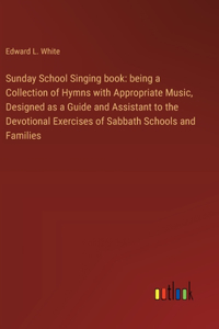 Sunday School Singing book