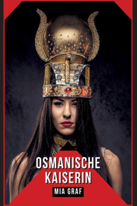 Osmanische Kaiserin