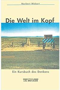 Die Welt im Kopf