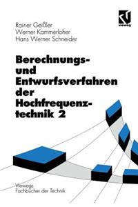 Berechnungs- Und Entwurfsverfahren Der Hochfrequenztechnik