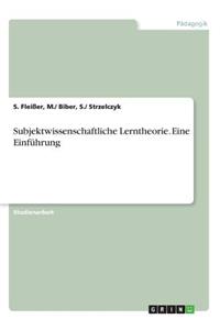 Subjektwissenschaftliche Lerntheorie. Eine Einführung