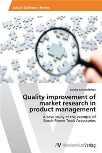 Quality improvement of market research in product management
