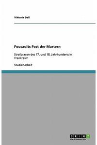 Foucaults Fest der Martern