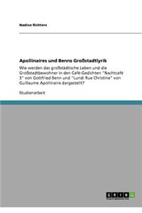 Apollinaires und Benns Großstadtlyrik