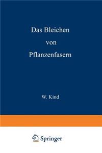 Das Bleichen der Pflanzenfasern